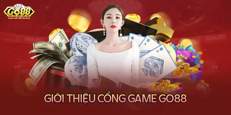 Giới thiệu đôi nét về cổng game bài Go88
