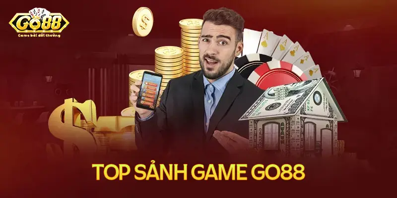 Top những sảnh game cực hot tại Go88
